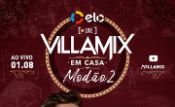 Folder do Evento: Live VillaMix em Casa